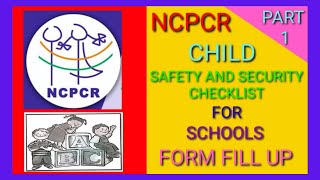 How To Fill NCPCR Child Safety Checklist Form  NCPCR Audit Checklist Form Fill Up Guide  PART 1 [upl. by Atiseret141]