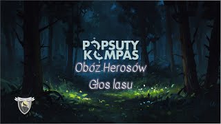 Obóz Herosów  Głos lasu  Popsuty Kompas [upl. by Rebe]