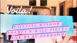 RV Renovation  Painting window frames amp wall pieces using recycled bed frame wood [upl. by Suiravaj]