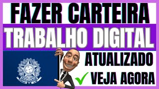 ✅COMO FAZER CARTEIRA DE TRABALHO DIGITAL  FAZER CARTEIRA DE TRABALHO DIGITAL PELO CELULAR [upl. by Celinda]