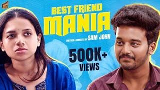 Best Friend Mania 👫🏻  Sam John  Adhithi  English Subtitles  Comedy  4K  Finally [upl. by Nerat956]