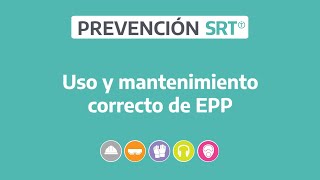 Uso y mantenimiento correcto de EPP [upl. by Kamilah]