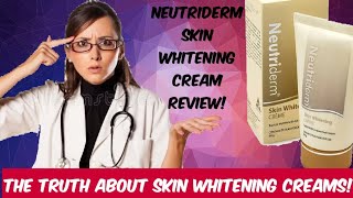 Neutriderm skin whitening cream review by doctors  uses  side effects  ingredients [upl. by Valina752]