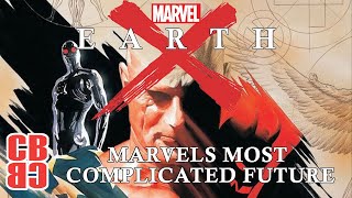 Earth X MARVELs Most Complicated Future  CBBC [upl. by Eerbua]