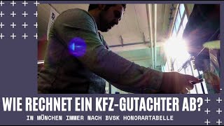 Wie rechnet ein KFZGutachter ab Aktuelle Honorartabelle für KFZSachverständige der BVSK [upl. by Oilla]