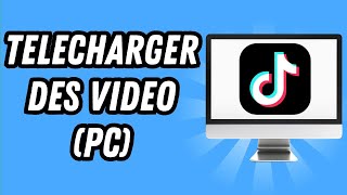 Comment telecharger des video TikTok sur PC GUIDE COMPLET [upl. by Yecnuahc]