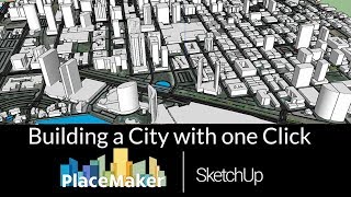 One Click to build a city using PlaceMaker for Sketchup [upl. by Garey]