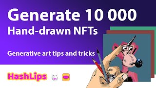 Generate 10 000 Hand drawn NFTs Generative art tips and tricks [upl. by Schweitzer]