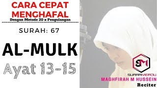 menghafal surah al mulk ayat 1315 [upl. by Alyakim313]