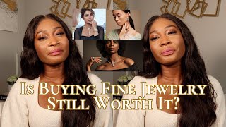 Is Buying Fine Jewelry Still Worth it 2023 Top Fine Jewelry Brands [upl. by Enelyam]