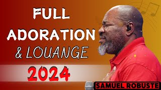 FULL ADORATION 2024  ÉVANGÉLISTE SAMUEL ROBUSTE  La Lumière de Dieu [upl. by Ynalem800]