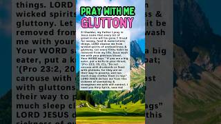 GLUTTONY dailyprayer christianmotivation shortsfeed prayertogod faith hope shorts praywithme [upl. by Fraya]