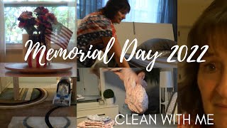 MEMORIAL DAY 2022  Clean With Me [upl. by Nelleus678]