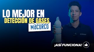 Lo Mejor en Detección de Gases con MACURCO [upl. by Nilhtac]