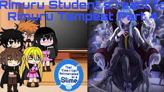 Rimuru Students react to Rimuru Tempest  Part 44  Ship Rimuru x Chloe [upl. by Yelra88]