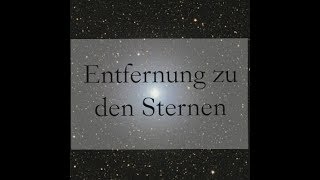 Die Entfernung zu den Sternen [upl. by Suirauqram]