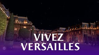 Vivez Versailles 360°  360° Virtual Reality Versailles Experience [upl. by Nacul324]