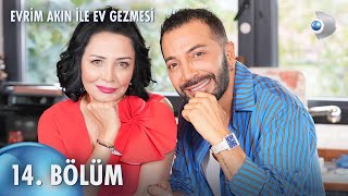 Evrim Akın İle Ev Gezmesi 14 Bölüm  Full Bölüm  Aşkım Kapışmak [upl. by Materse73]