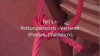 Feuerwehrknoten  Teil 51 Rettungsknoten  Variante [upl. by Ggerc]