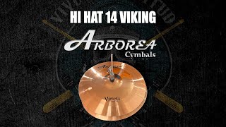 Hi Hat 14 Viking Arborea Cymbals [upl. by Jamila]