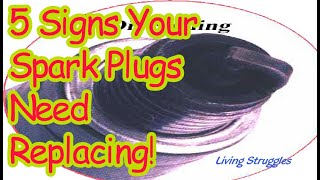 5 Signs Your Spark Plugs Need Replacing [upl. by Llebyram]