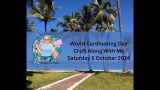 World Cardmaking Day  Saturday 5 October [upl. by Bonacci]