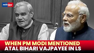 PM Modi recalls former PM Atal Bihari Vajpayee in Lok Sabha  Watch video [upl. by Silisav]