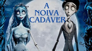 A Noiva Cadáver  O Filme Dublado Português  Parte 1 [upl. by Eilahtan]