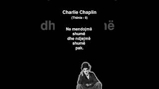 Thënie  9 Charlie Chaplin [upl. by Coppock]