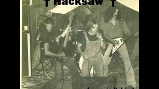 Hacksaw  Leave it Behind 70s ProtoMetalHard Rock [upl. by Gates]