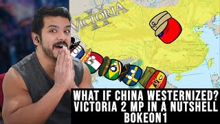 Victoria 2 MP In A Nutshell What If China Westernized Reaction [upl. by Oisangi548]