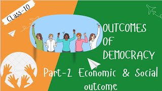 CLASS 10Political ScienceOutcomes of Democracy concluding part [upl. by Ayotahs]