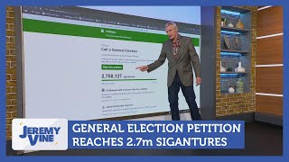 General election petition reaches 27m signatures  Jeremy Vine [upl. by Zalucki]