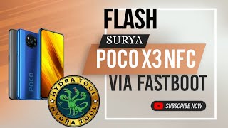 flash poco x3 nfc surya via fastboot mode  hydra tool hydra dongle [upl. by Netsryk]