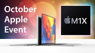 October Apple Event amp M1X MacBook Pros [upl. by Madeleine484]