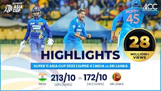 Super11 Asia Cup 2023  Super 4  India vs Sri Lanka  Highlights [upl. by Suravart]