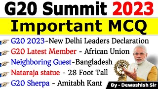 G20 Summit 2023  G20 Summit 2023 Most Expected Questions  G20 MCQs Current Affair 2023 g20 modi [upl. by Ilojne]