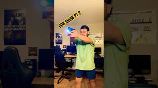 GUN SHOW PT 2  RIP SHAUN gunculture pewpew 2ndamendment staypeeled edc gunshorts [upl. by Azeria]