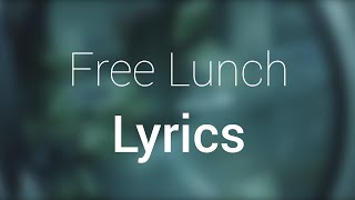 Isaiah Rashad  Free Lunch  Lyrics [upl. by Edrock]