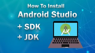 How To install Android Studio  SDK  JDK  Installation Step by Step [upl. by Eillek]