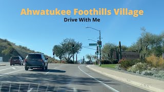 Ahwatukee Foothills Village Phoenix AZ 85045 Drive With Me [upl. by Gayleen]