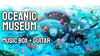 Oceanic Museum  Pokémon Ruby Sapphire and Emerald Relaxing Music for Sleep  Music box cover [upl. by Semmes416]