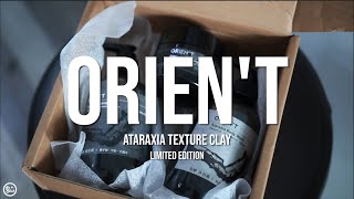 Orient Ataraxia Texture Clay  Review amp Styling [upl. by Renate]