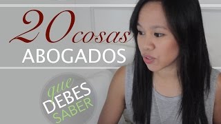 20 Cosas sobre Abogados que Debes Saber [upl. by Hitchcock]