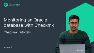 Monitoring an Oracle database with Checkmk CMKTutorial [upl. by Dawkins450]