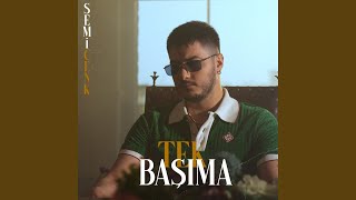 Tek Başıma [upl. by Devitt41]