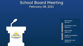 Lake County School Board Meeting  February 08 2021 [upl. by Anihpesoj]