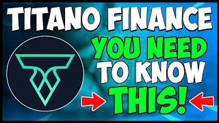 Titano Finance Crypto Everything You Need to Know About it [upl. by Plante172]