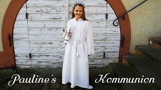 Paulines Kommunion Vlog  Xscaped [upl. by Eidolem631]