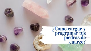 ¿Como cargar y programar tus cuarzos [upl. by Jesher]